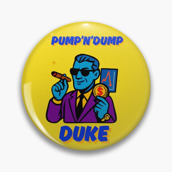 Item preview, "Pump’n’Dump Duke" – Satire of Market Manipulation designed and sold by BitCrop.