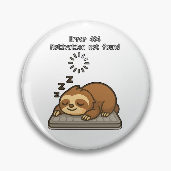 Item preview, A Sleepy Sloth With No Motivation designed and sold by CaptTaters.