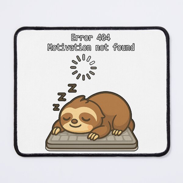 Item preview, A Sleepy Sloth With No Motivation designed and sold by CaptTaters.
