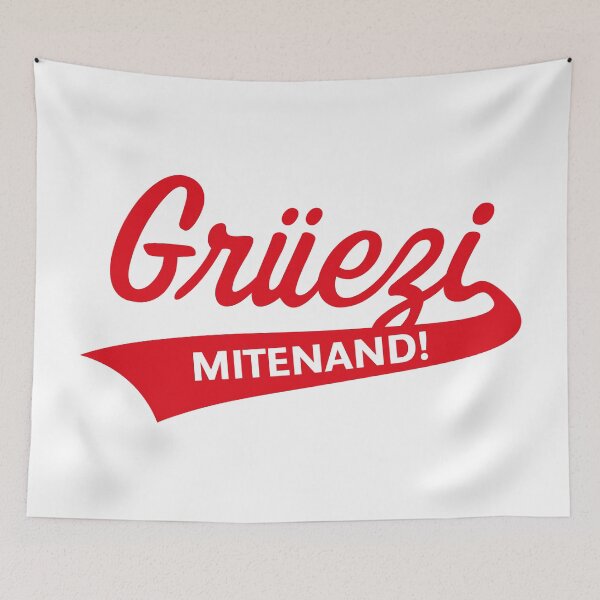 Item preview, Grüezi Mitenand! (Greeting In Switzerland / Red) designed and sold by MrFaulbaum.