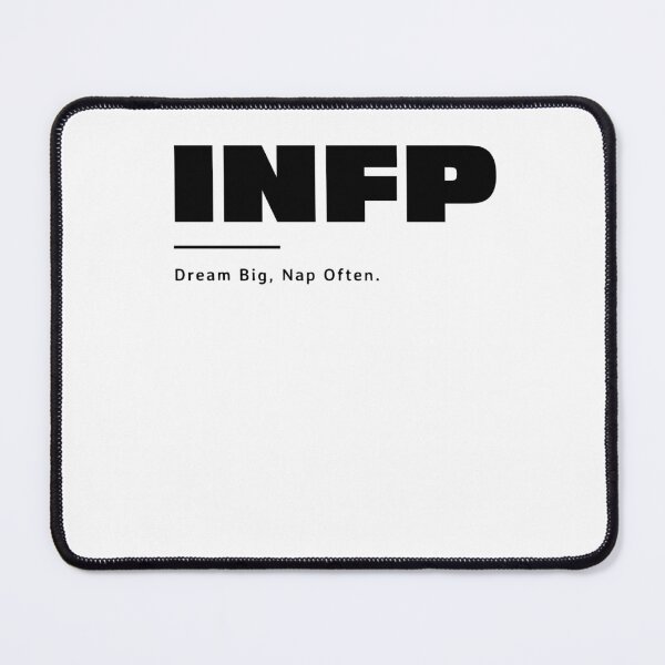 Item preview, MBTI :INFP Dream Big, Nap Often designed and sold by LLIZTees.