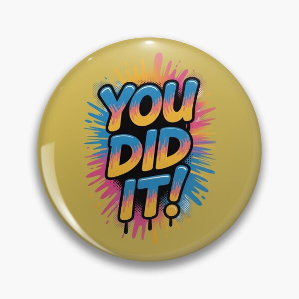 Item preview, You Did It! Celebration Splash designed and sold by DropRomance.