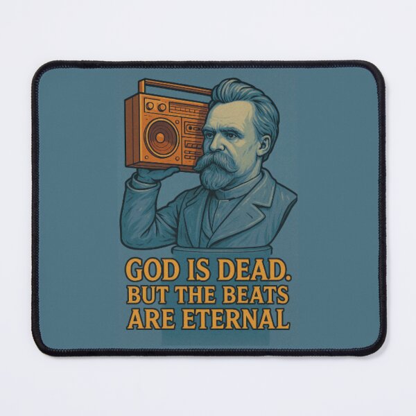 Item preview, Nietzsche - God is Dead but the Beats are Eternal - Swag designed and sold by PHILOSOPHY-SWAG.