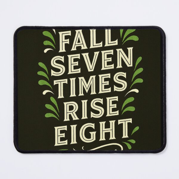 Item preview, Fall Seven Times Rise Eight designed and sold by AG Clothing Shop.