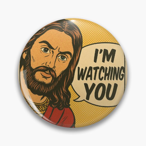 Item preview, jesus I'm watching you meme designed and sold by REDDZONE-.