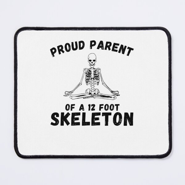 Item preview, Proud Parent of a 12 foot Skeleton Giant Skelly Halloween designed and sold by snowry.