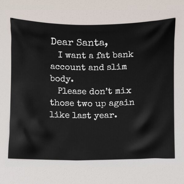 Item preview, Funny Dear Santa Christmas letter joke Merry Christmas humor designed and sold by snowry.