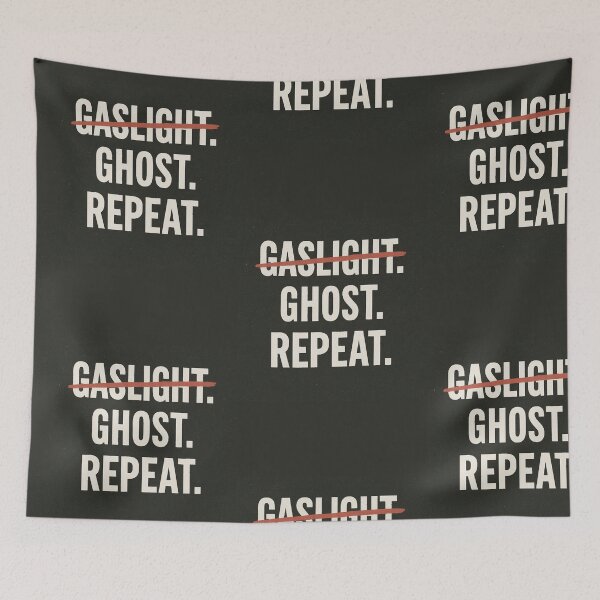 Item preview, Gaslight Ghost Repeat – Anti-Gaslighting Awareness Typography Art designed and sold by Quiet Power Co..