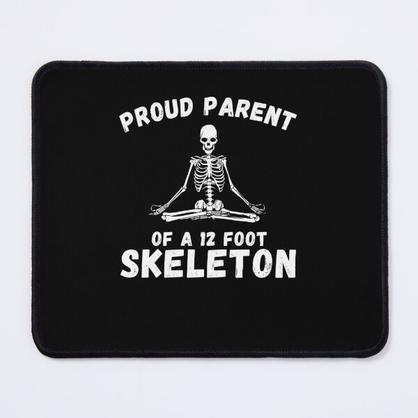 Item preview, Funny Proud Parent of a 12 foot Skeleton Halloween designed and sold by snowry.