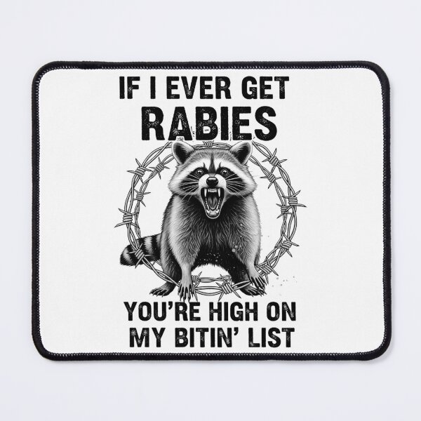 Item preview, Funny Rabies Quote - Bitin' List Humor T-Shirt Design designed and sold by Teetreasure2.