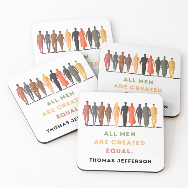 Item preview, All Men Are Created Equal – Thomas Jefferson Equality Quote designed and sold by OskArt design.