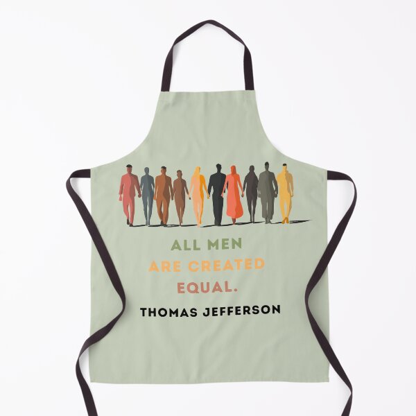 Item preview, All Men Are Created Equal – Thomas Jefferson Equality Quote designed and sold by OskArt design.