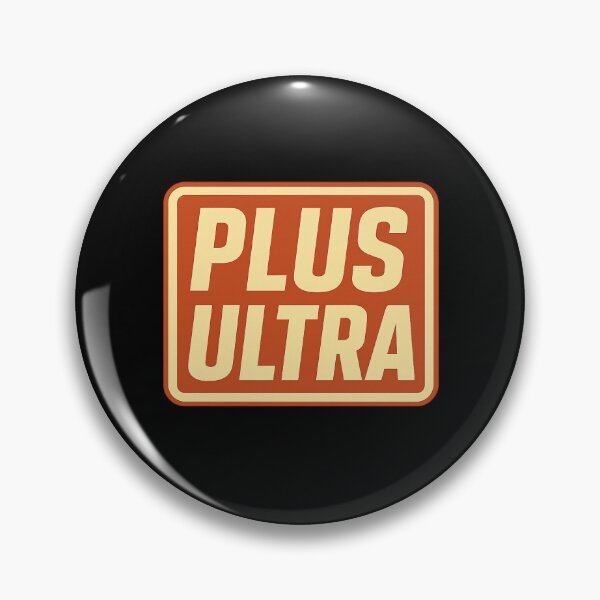 Item preview, PLUS ULTRA – Bold Retro Motivation Design designed and sold by DexterousArtists.