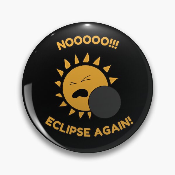 Item preview, NOOOOO! ECLIPSE AGAIN! designed and sold by HugSomeNettles.