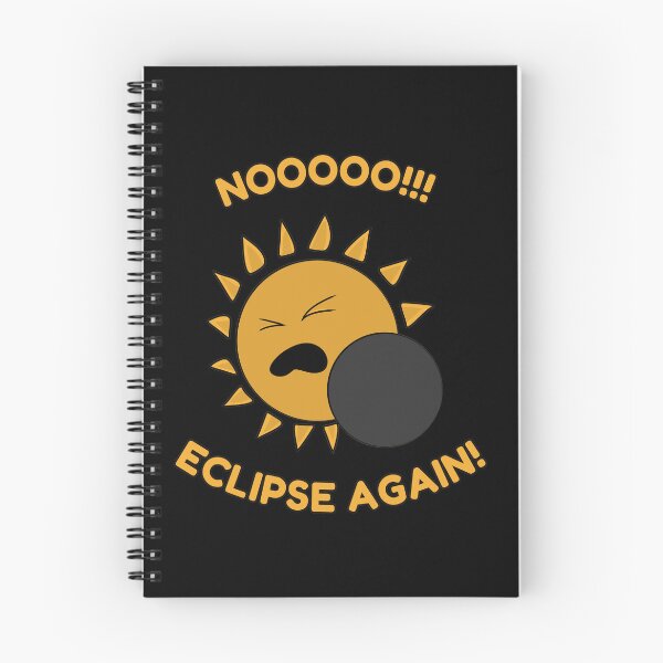 Item preview, NOOOOO! ECLIPSE AGAIN! designed and sold by HugSomeNettles.