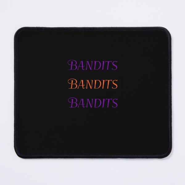 Item preview, Bandits, Bandits, Bandits designed and sold by binmaster3000.