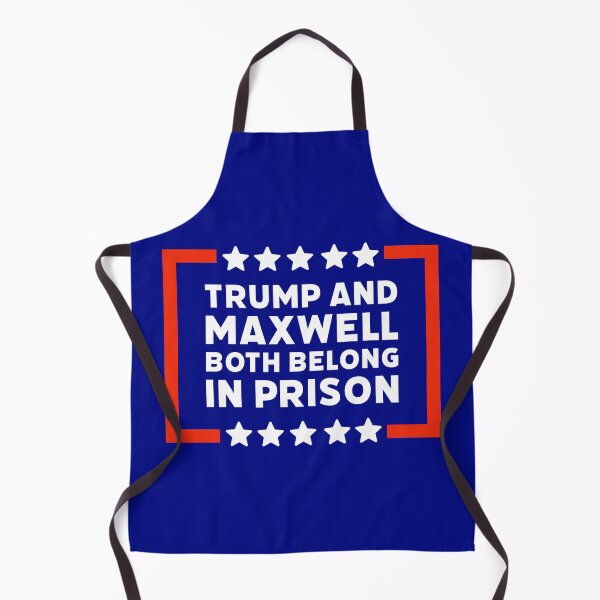 Item preview, Trump and Maxwell both belong in prison designed and sold by Rachel the Artist .