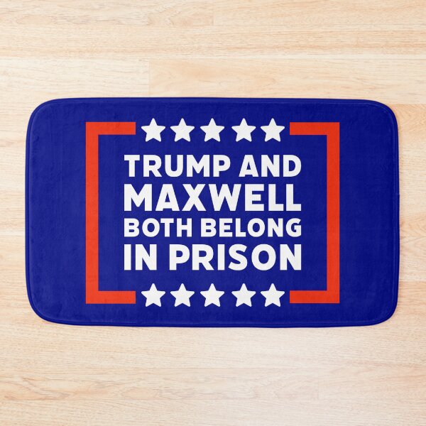 Item preview, Trump and Maxwell both belong in prison designed and sold by Rachel the Artist .