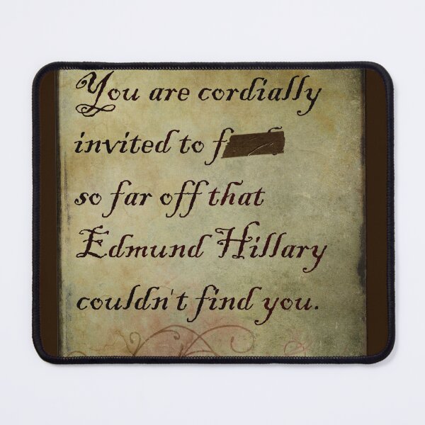 Item preview, Invite people to f off in fancy - clean version designed and sold by thistle9997.