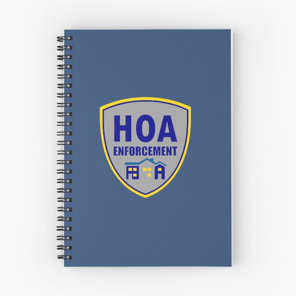 Item preview, HOA Enforcement designed and sold by SwampfoxDesign.