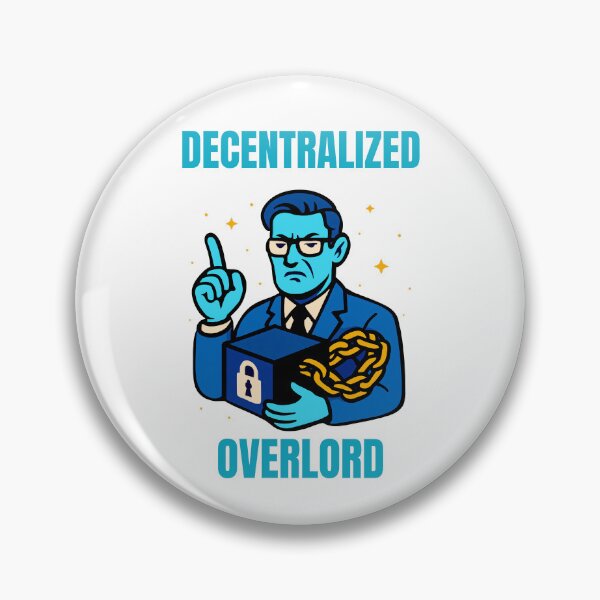 Item preview, "Decentralized Overlord" – Blockchain Power Paradox Design designed and sold by BitCrop.