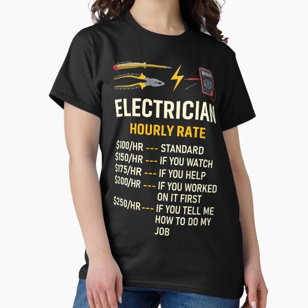 Item preview, Electrician Hourly Rate designed and sold by mybegoniatee.
