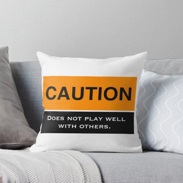 Item preview, Caution: Does Not Play Well with Others designed and sold by Sheila Singhal.