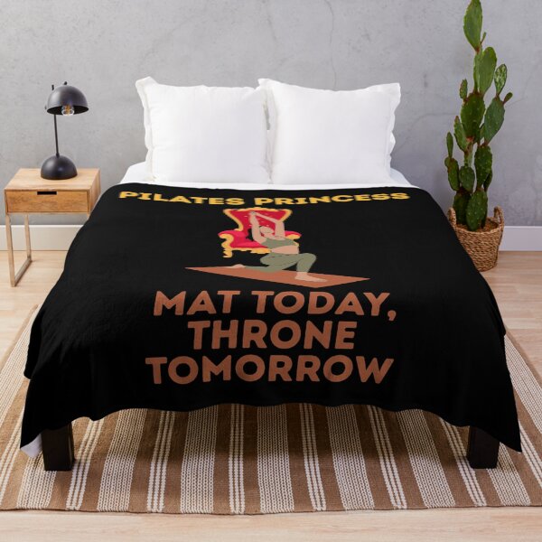 Item preview, Pilates Princess – Mat Today, Throne Tomorrow designed and sold by Gravly.