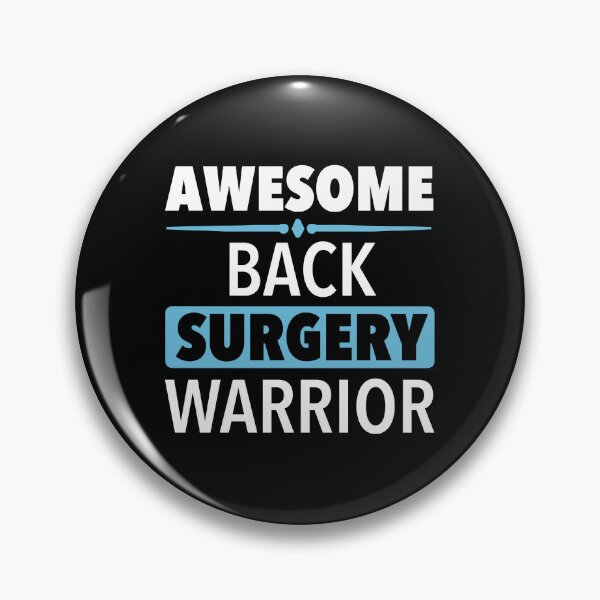 Item preview, Awesome Back Surgery Warrior designed and sold by thepixelgarden.