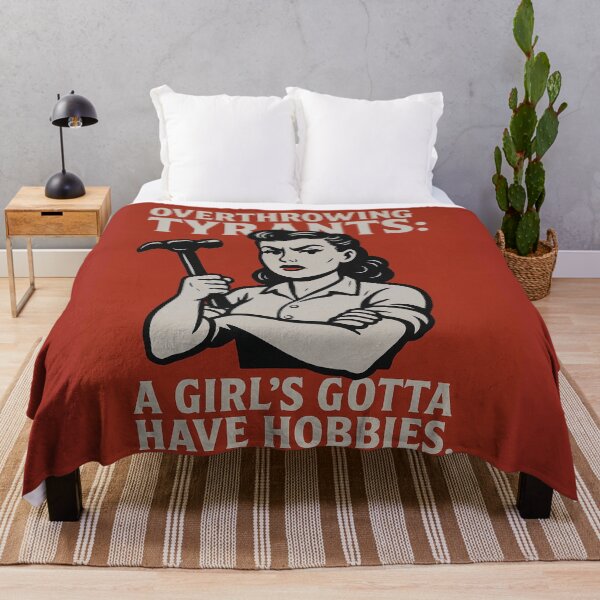 Item preview, Overthrowing tyrants: a girl’s gotta have hobbies. - v2 designed and sold by WheelieGdArt.