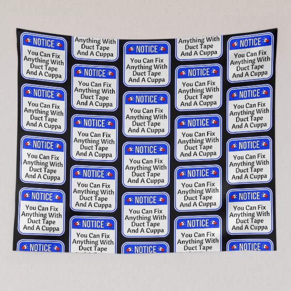 Item preview, NOTICE:  You Can Fix Anything With Duct Tape And A Cuppa - funny warning signs tea designed and sold by DesignsFromTW-S.