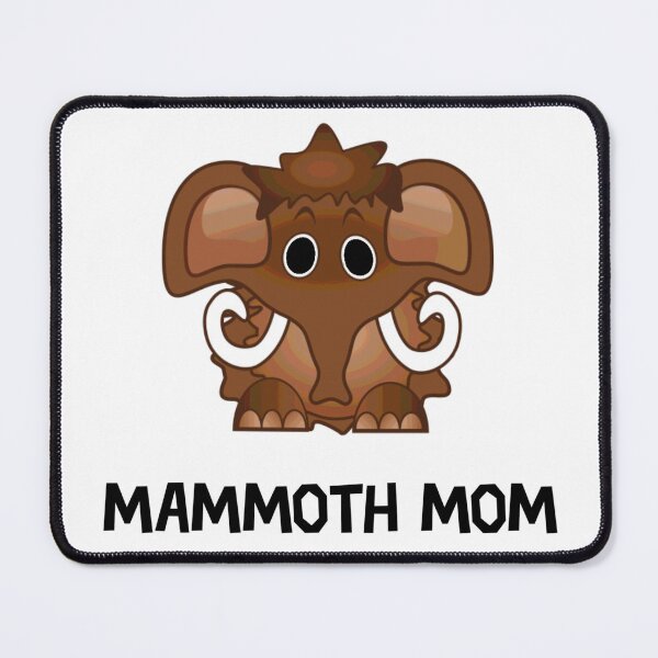 Item preview, MAMMOTH MOM designed and sold by birdgoatman.