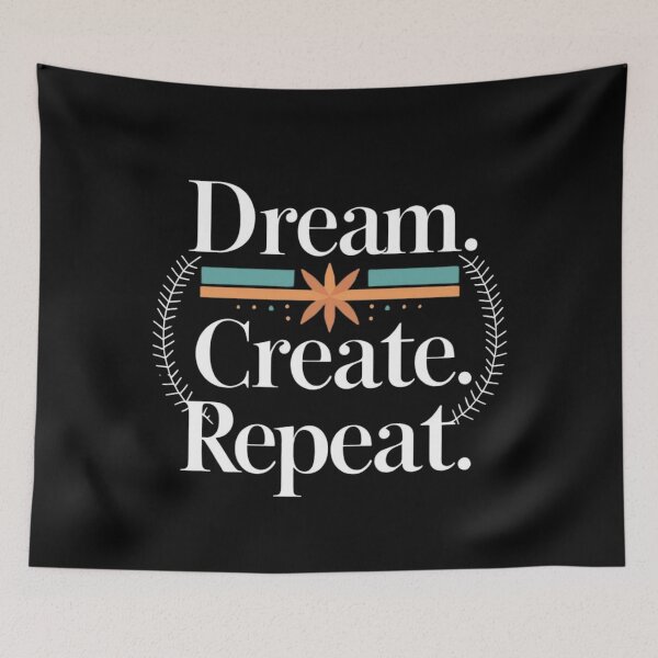 Item preview, Dream. Create. Repeat. – Minimalist Motivational Design for Creatives designed and sold by Design_Your_Day.