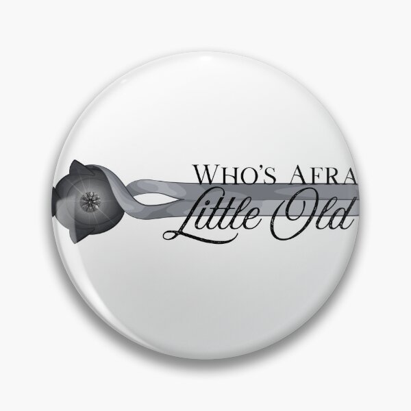 Item preview, Who's Afraid of Little Old Me? designed and sold by BookishBurns .