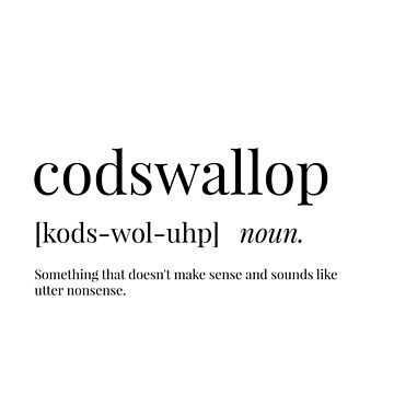 Artwork thumbnail, Codswallop Definition by Defining Prints