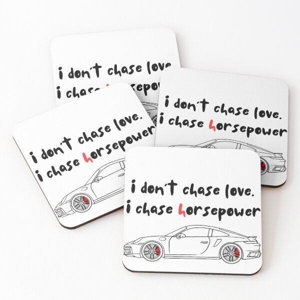 Item preview, I Don’t Chase Love, I Chase Horsepower designed and sold by purple1line.