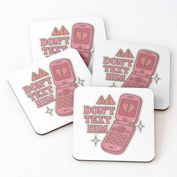 Item preview, Don’t Text Him designed and sold by SnugBugz.