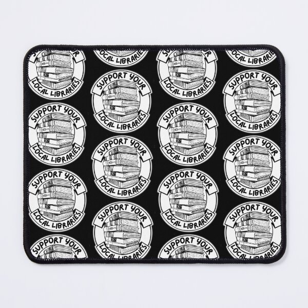 Item preview, Support your local libraries black & white designed and sold by 2CRE8IVE4925.
