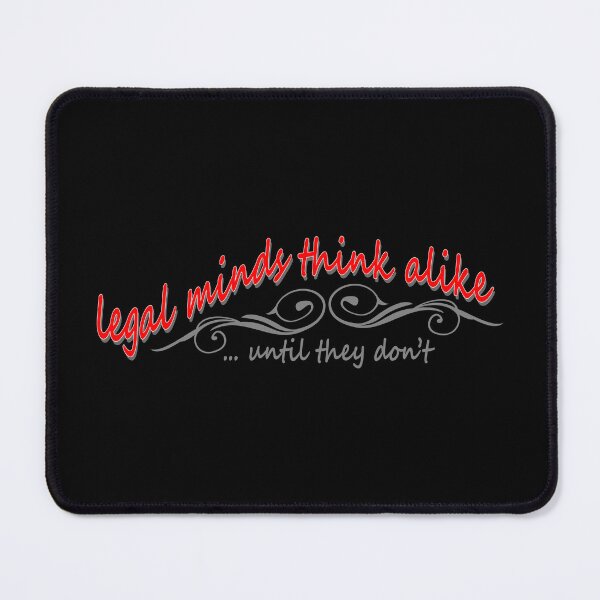 Item preview, Legal Minds Think Alike, Until They Don’t – Family Lawyer Tee designed and sold by NoGoodDeeds.