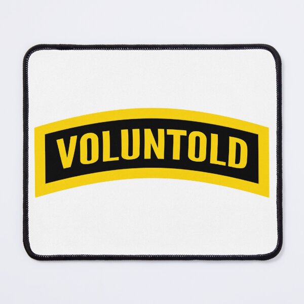 Item preview, Voluntold designed and sold by DONTRONDESIGN.