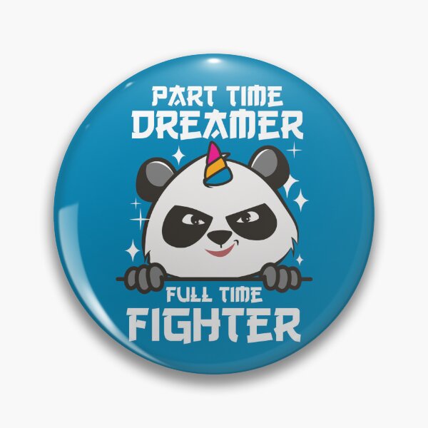 Item preview, Part Time Dreamer, Full Time Fighter - Unicorn Ninja Panda  designed and sold by HimayaStudio.