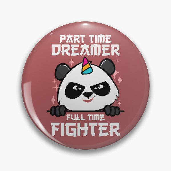 Item preview, Part Time Dreamer, Full Time Fighter - Unicorn Ninja Panda  designed and sold by HimayaStudio.