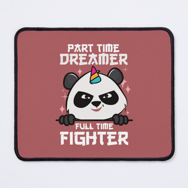 Item preview, Part Time Dreamer, Full Time Fighter - Unicorn Ninja Panda designed and sold by HimayaStudio.