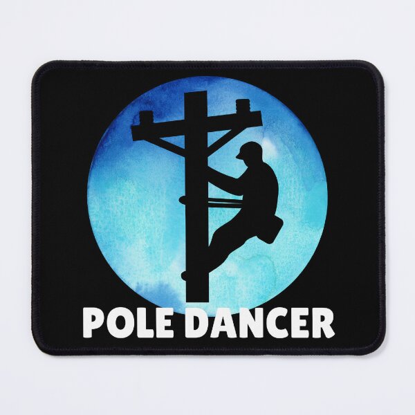 Item preview, Funny Lineman Pole Dancer Design for Electric Utility Work designed and sold by MagicSD Designs.