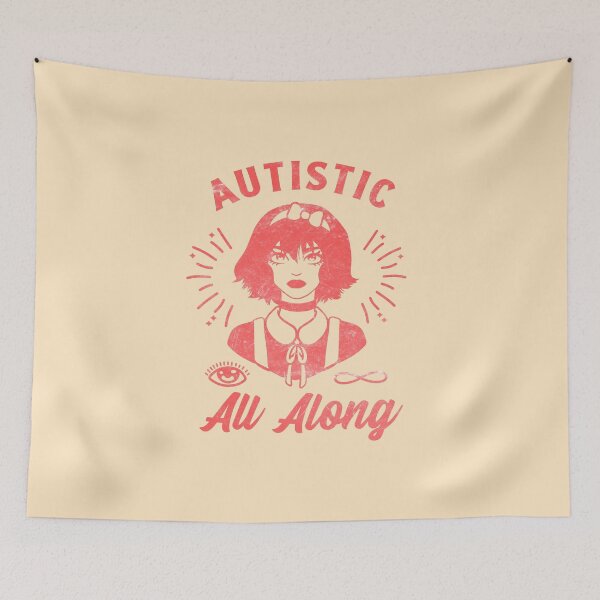 Item preview, Autistic all along designed and sold by Kaydream Studio.