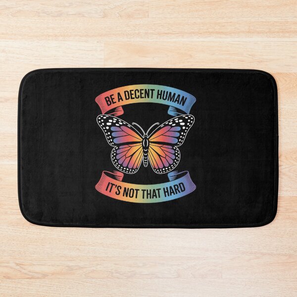 Item preview, Be A Decent Human It's Not That Hard LGBT Pride LGBTQ designed and sold by sheenmi.