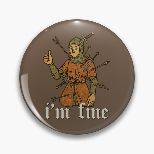 Item preview, I'm Fine Medieval designed and sold by Joako Zeta.