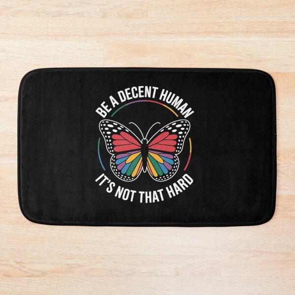 Item preview, Be A Decent Human It's Not That Hard LGBT Pride LGBTQ designed and sold by sheenmi.