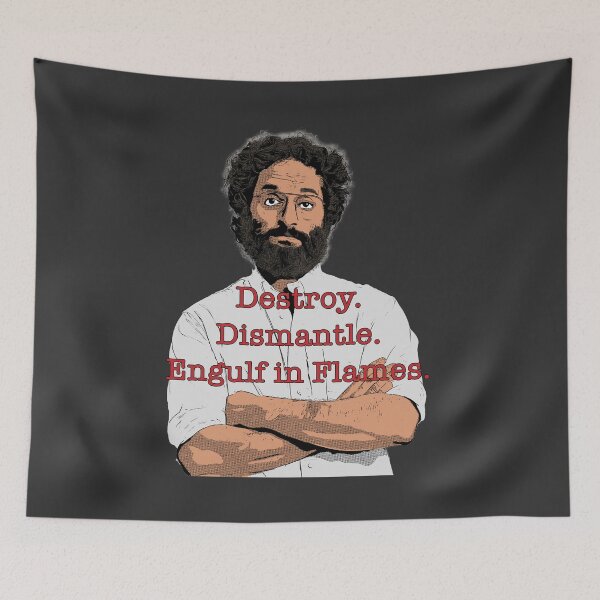 Item preview, Destroy. Dismantle. Engulf in Flames. designed and sold by HazeBeanDesigns.