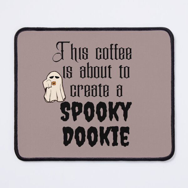 Item preview, This Coffee Is About To Create A Spooky Dookie designed and sold by BubonicCowboy.